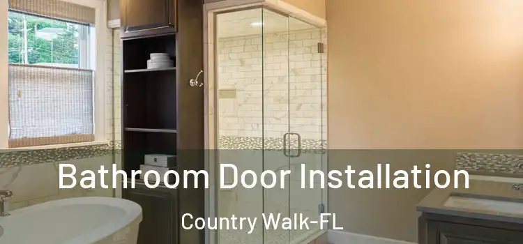  Bathroom Door Installation Country Walk-FL