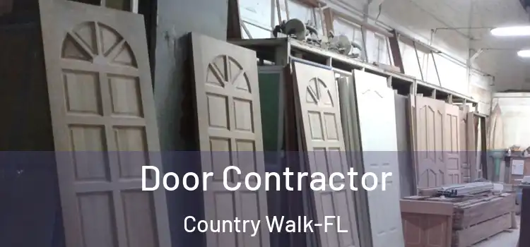  Door Contractor Country Walk-FL