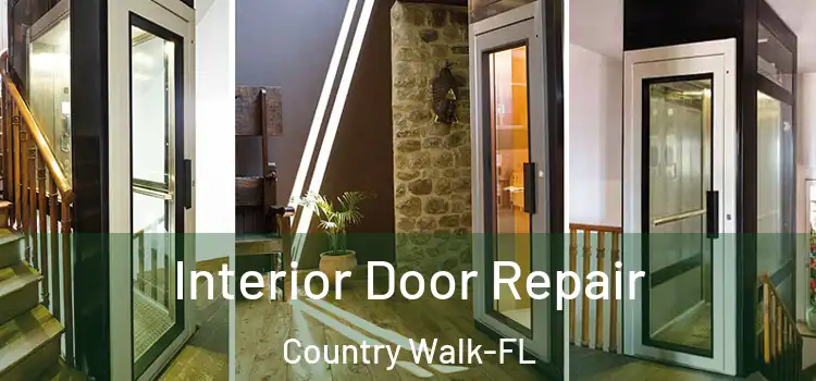  Interior Door Repair Country Walk-FL