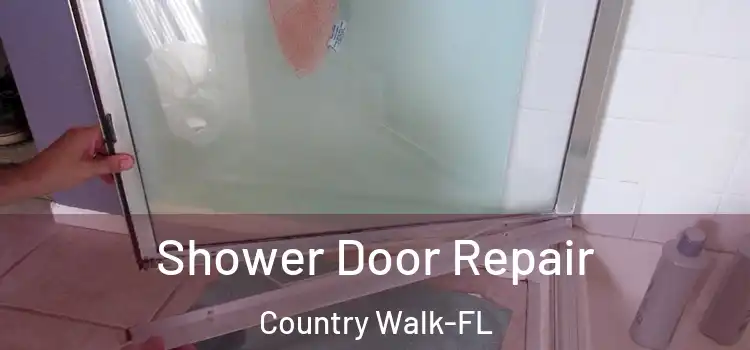  Shower Door Repair Country Walk-FL
